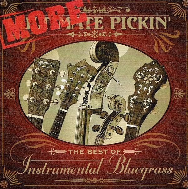 

CD VARIOUS - More Ultimate Pickin PRC1160 Pinecastle 2006 US Country Used