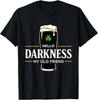Salut Întuneric, Prietenul Meu Vechi Bere Irlandeză St. Tricou de Ziua Sfântului Patrick