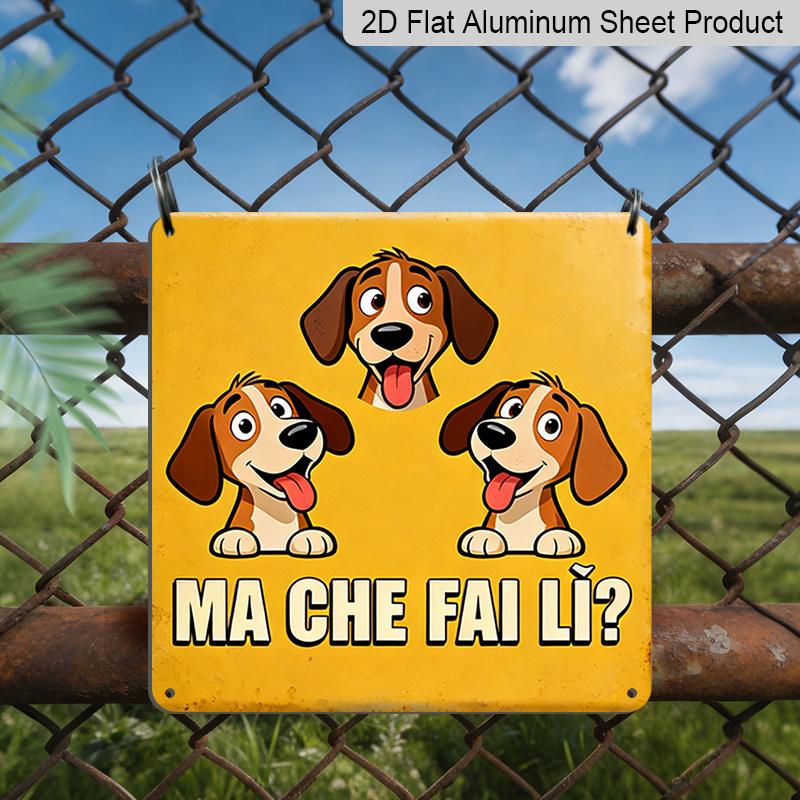 

2D Flat, 1pc, Outdoor Wall Art, Ma Che Fai Li Sign, Funny Dog Wall Art, Farmhouse or Kitchen Decoration, Rustic Vintage Style, Gift for Animal Lovers 20*20cm