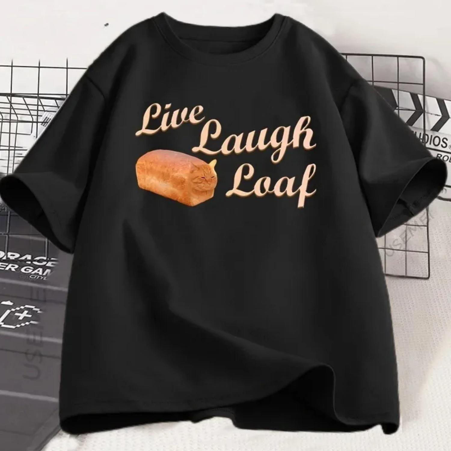 

Live Laugh Loaf Funny Cat T-shirt Women Harajuku Short Sleeve Women Clothes Summer Round Neck Streetwear Top XXXXXL