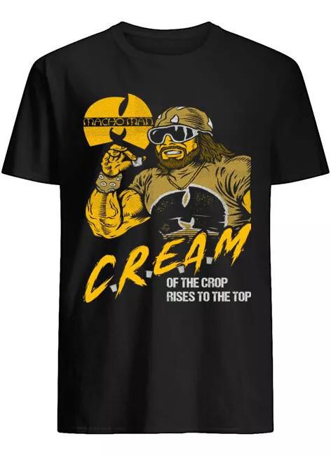 SALE Randy Savage Macho Man Cream Of The Crop Rises To The Top T-shirt Unisex T-Shirt XXXL