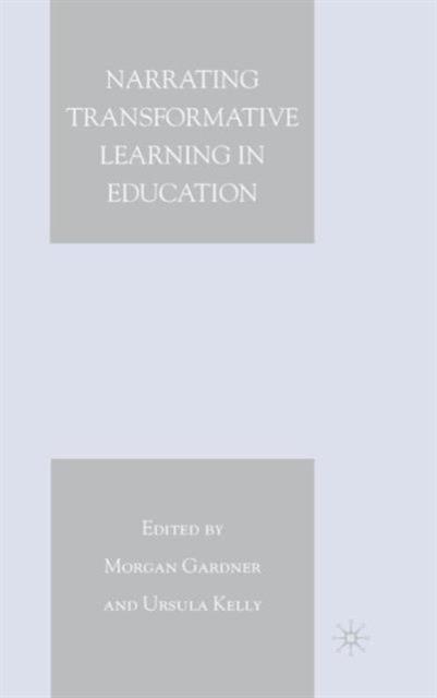 The Narrating Transformative Learning In Education Book