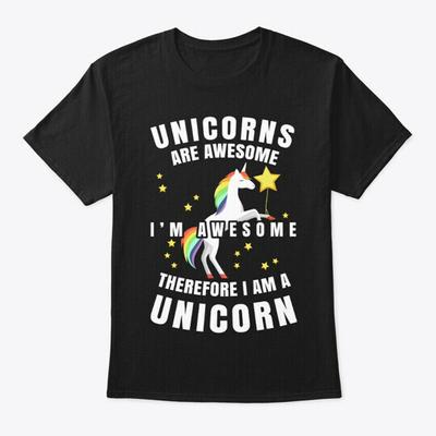 Im Unicorn Funny Gift TShirt Made In the USA Size S To 5XL Unisex T-Shirt