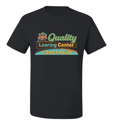 Quality Learing Center 1800-FRAUD Day Care Men's T- Shirt