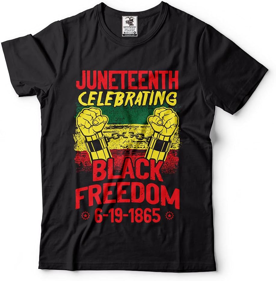 Juneteenth Celebrating Black Freedom 6191865 T-shirt