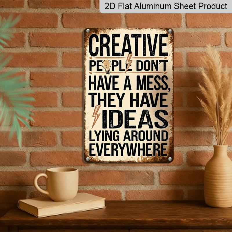2D Flat 1pc Vintage-Style Metal Wall Sign - "Creative People Don'T Get Confused" - 8X12 Inch Aluminium Art Decoration Featuring An Inspirational