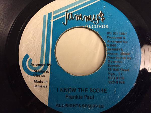 

7inch Record FRANKIE PAUL - I Know The Score NONE Jammy s Records 1987 Jamaica Reggae, Ska & Dub Used