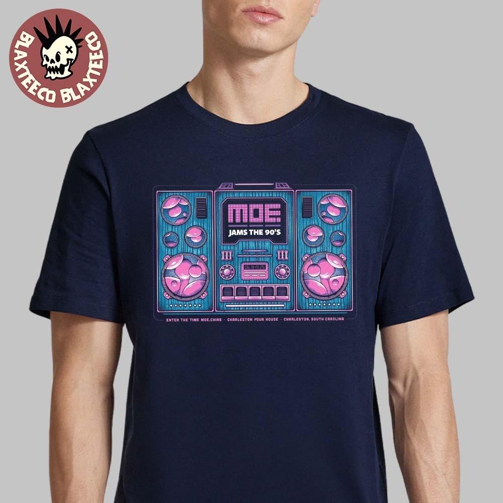 MOE Jams The 90s Charleston SC At Charleston Pour House June 18 19 2025 T-Shirt Unisex T-Shirt XL