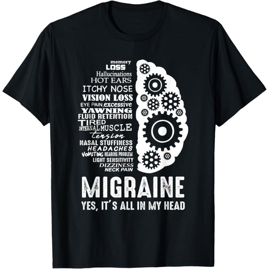 Migraine Awareness - It s all in my Head You are not alone T-Shirt S