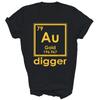 Gold Digger Periodic Table of Elements Unisex Shirt Gift T-Shirt (Black;S)