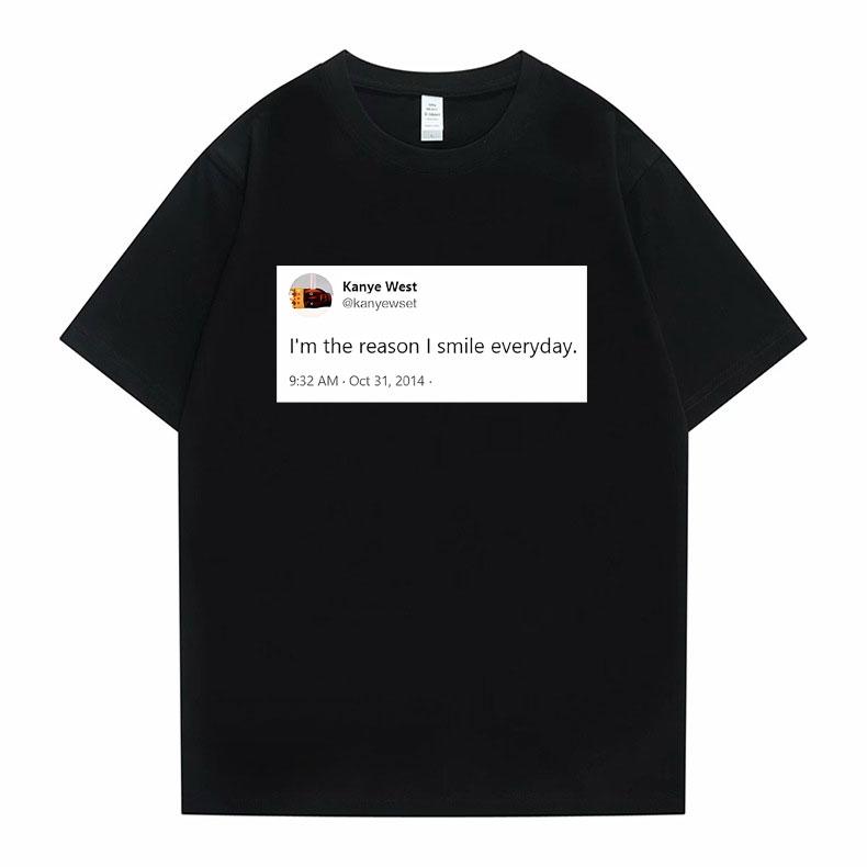 Funny Tweet Tshirt Hip Hop Kanye West Tshirts I Wanna Be Nice But Everyone Annoys Me T Shirt Summer Women Novelty Tshirts