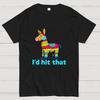I’d Hit That Piñata Humor Cotton Casual Cool Loose T-Shirt