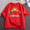 Funny Low Cortisol Levels Meme T Shirt Unisexs Unisex Clothing Cotton Casual Oversized Short Sleeve Tshirts Harajuku Streetwear