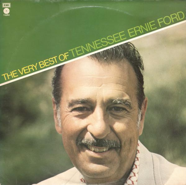 

LP Record TENNESSEE ERNIE FORD - The Very Best Of Tennessee Ernie Fo EST23301 Capitol Records UK Country/Folk Used