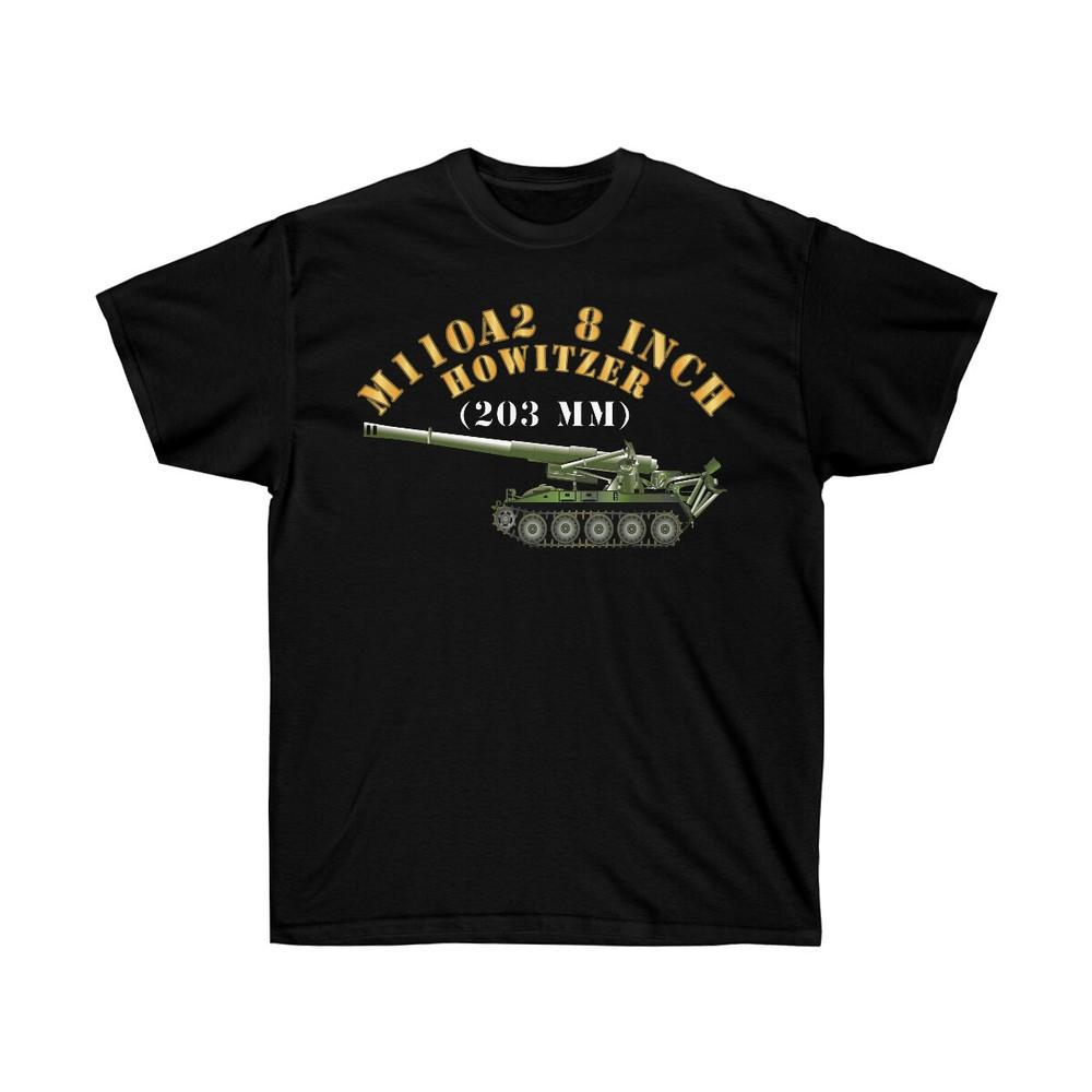 Classic Unisex Ultra Cotton Tee Army M110A2 8 Inch 203mm Howitzer X 300