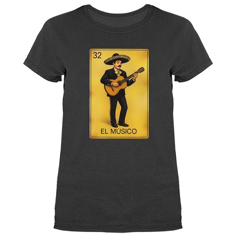 El Musico Loteria Card Women039s T-shirt