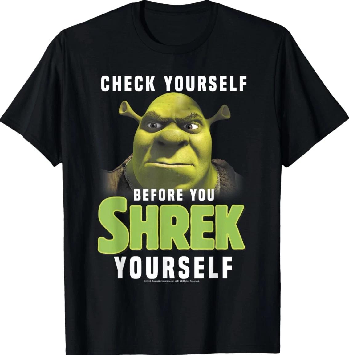 Shrek Check Yourself Before You Shrek Yourself T-Shirt – Funny Movie Meme Tee S