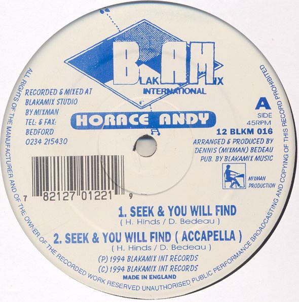 

12inch Record HORACE ANDY - Seek & You Will Find 12BLKM016 Blakamix 1994 UK Dance & Electronica Used