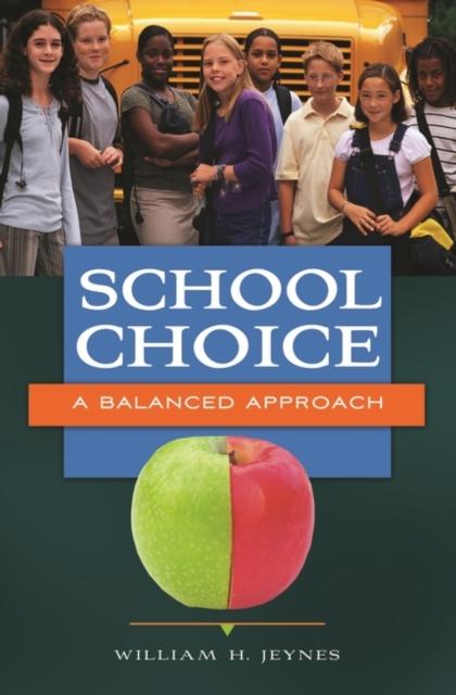 Könyv School Choice : A Balanced Approach