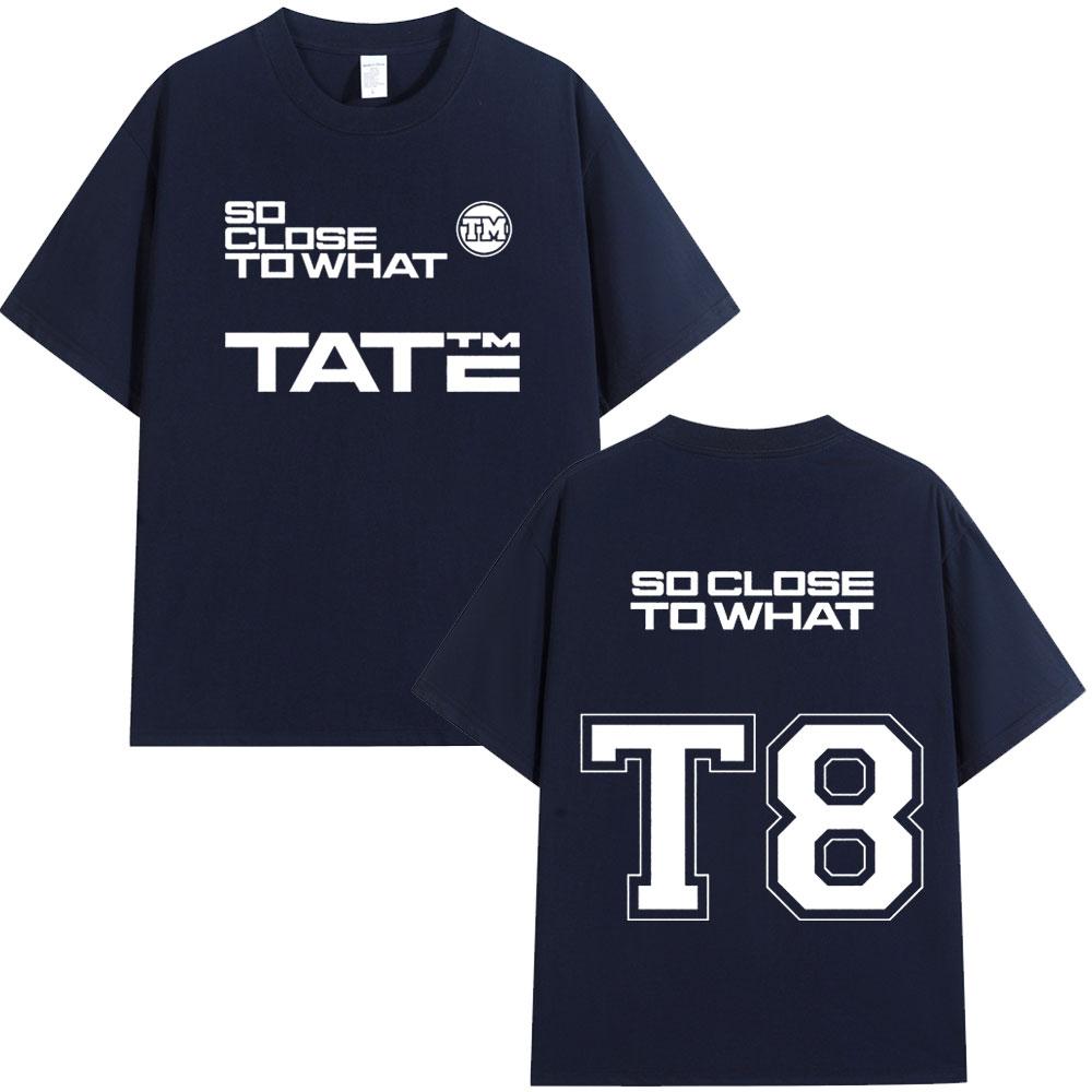 Tate McRae So Close To What T8 2025 Album T-shirt Men Women Clothes Cotton Short Sleeve T-shirts Summer Tee Shirt Tops Fans Gift