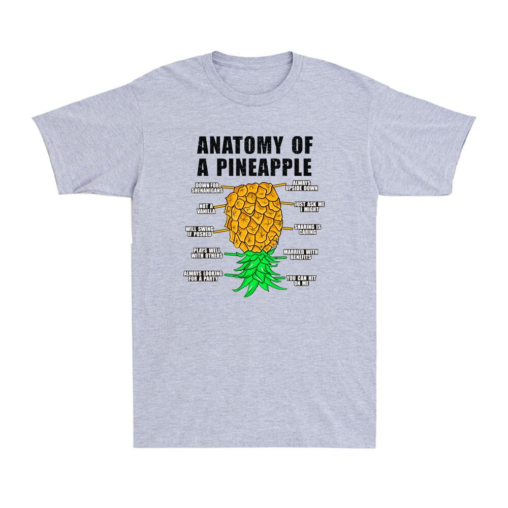 Anatomy Of A Pineapple Swinger Funny Upside Down Pineapple Novelty Unisexs TShirt