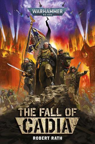 The Fall of Cadia by Robert Rath Paperback Book 9781804076392