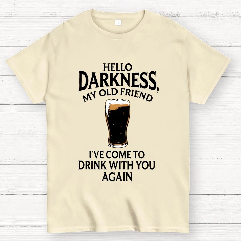 Hello Darkness Funny Cotton Summer Casual Cool Loose T-Shirt