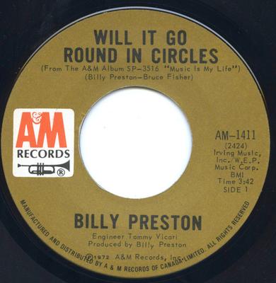 7inch Record BILLY PRESTON - Will It Go Round In Circles AM1411 A&M Records 1973 Canada Soul/Funk Used