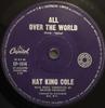 7inch Record NAT KING COLE  All Over The World CP1514 Capitol Records 1963 Australia Pop Used