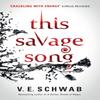 This Savage Song Collectors Hardback by V.E. Schwab Hardback Book 9781803362144