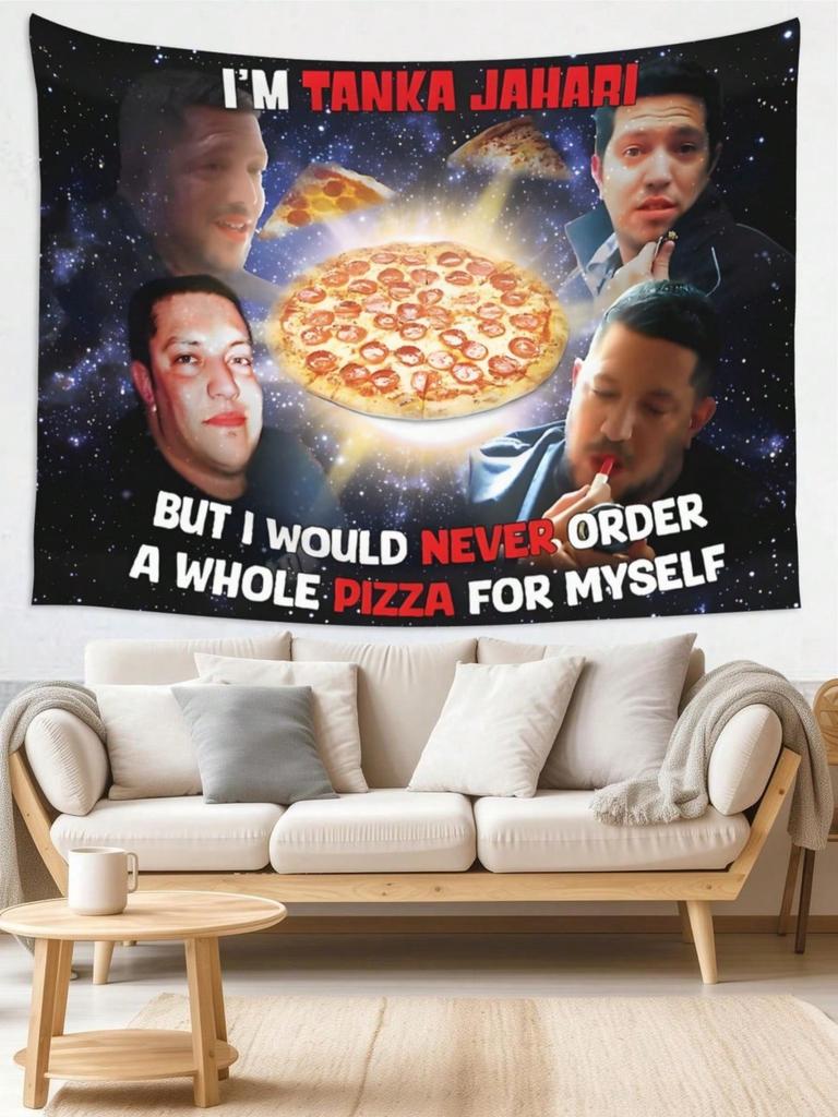 Tanka Jahari Pizza Meme Tapestry Single Sided 2DPrint Polyester Wall Tapestry Bedroom Dorm Living Room Decor Humorous Funny Gift