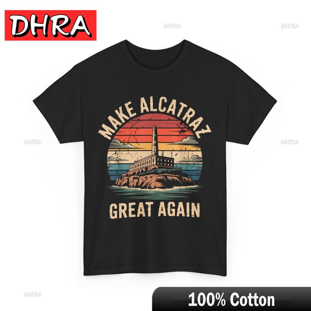 Make Alcatraz Great Again T-Shirt SF Rock ALCATRAZ Shirt Funny Tshirts Classic Aesthetic Casual Tee Couples Hip Hop for Gifts