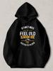 Black Pullover Hoodie with Funny Quote Sometimes I Feel Old But Then I Realize My Sister Is Older Casual Sweatshirt with Mountain