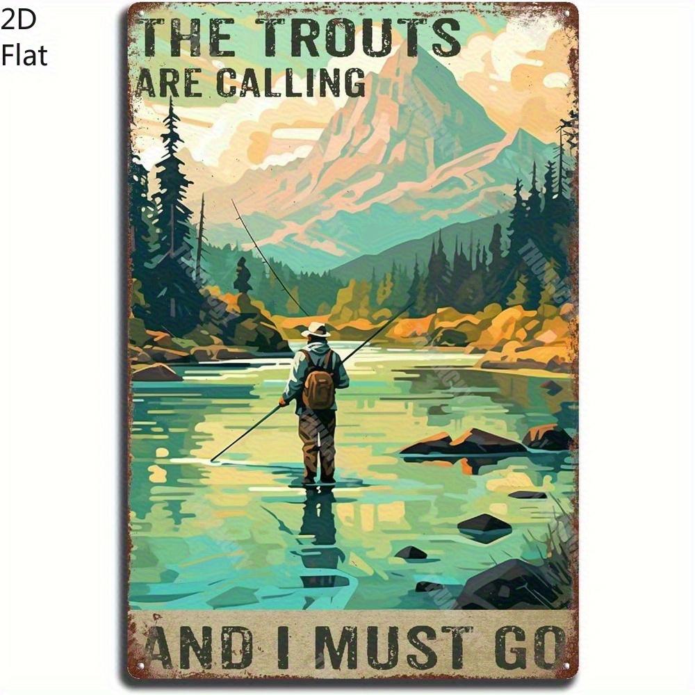

Is Decorated with Old Fishing Metal Signs Salmon Calling Me I Must GoWaterproof and MoistureProof Iron Wall aluminum 20x30cm