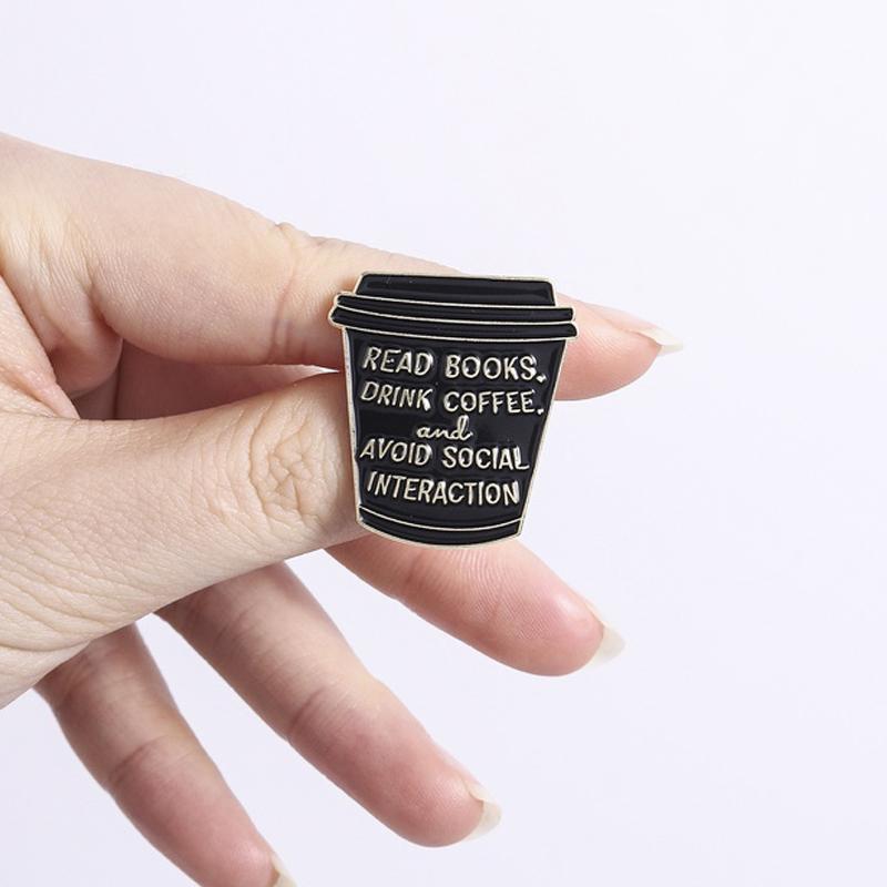 Read Books Drink Coffee Enamel Pins Avoid Social Interaction Brooch Lapel Badge Jewelry Accessory Gifts For Girls Friends