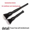Super Soft Black Interior Car Detailing Crevice Brush - Air Conditioner Cleaning Tool
