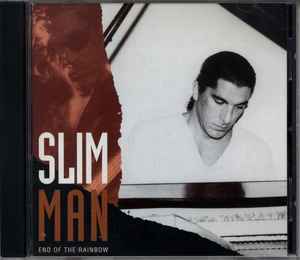 

CD SLIM MAN - End Of The Rainbow GES0109 GES Records 1995 US Jazz Used