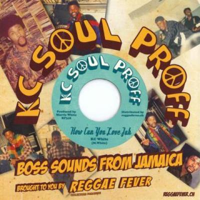 7inch Record KC WHITE - How Can You Love Jah / Nah Leff RF318 Kc Soul Puff/Re 197- Europe Reggae, Ska & Dub