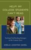 The Help! My College Students Can't Read : Teaching Vital Reading Strategies In the Content Areas Book