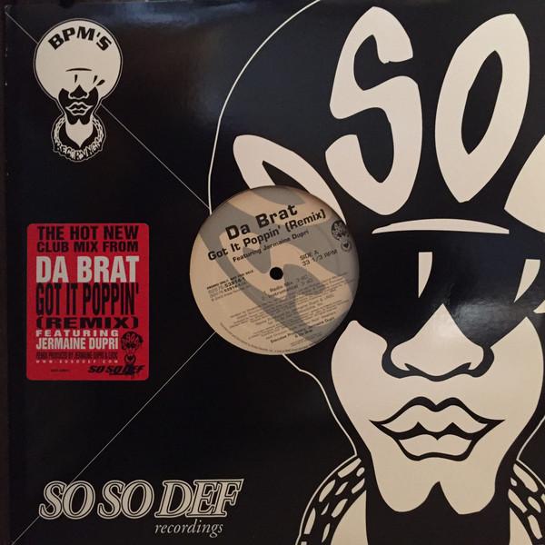 

12inch Record DA BRAT, JERMAINE DUPRI - Got It Poppin (Remix) 82876539141PROM So So Def 2003 US Rap & Hip-Hop/R&B Used