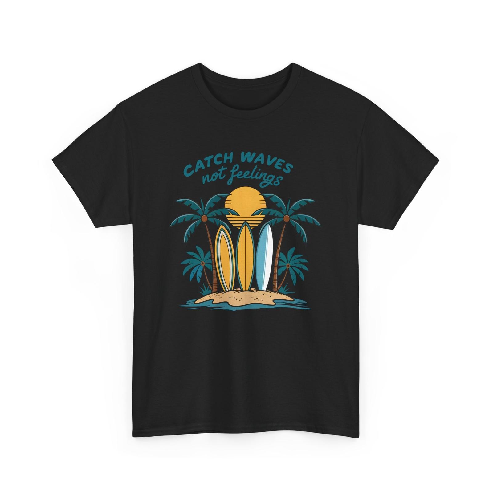 Beach Vibes T-Shirt | Summer Ocean Waves Tee | Retro Catch waves not feelings XL