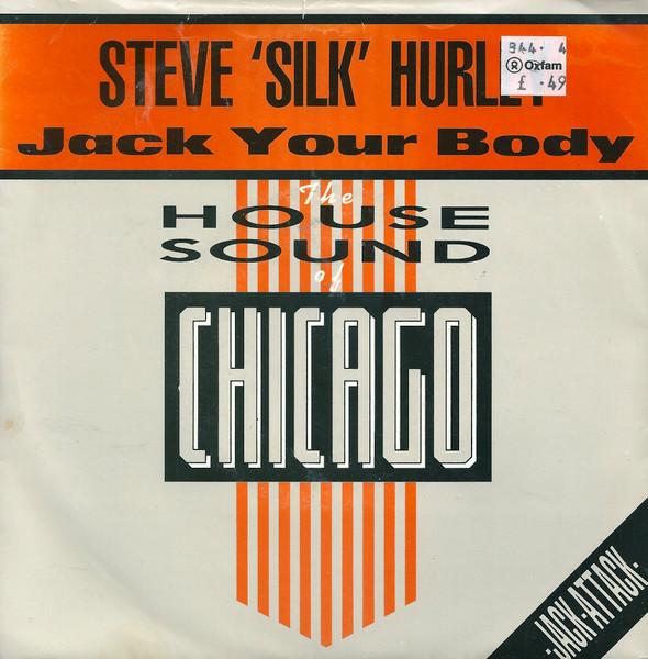 

7inch Record STEVE SILK HURLEY - Jack Your Body LON117 London Records 1987 UK Dance & Electronica Used