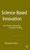 Kniha Science-Based Innovation : From Modest Witnessing To Pipeline Thinking