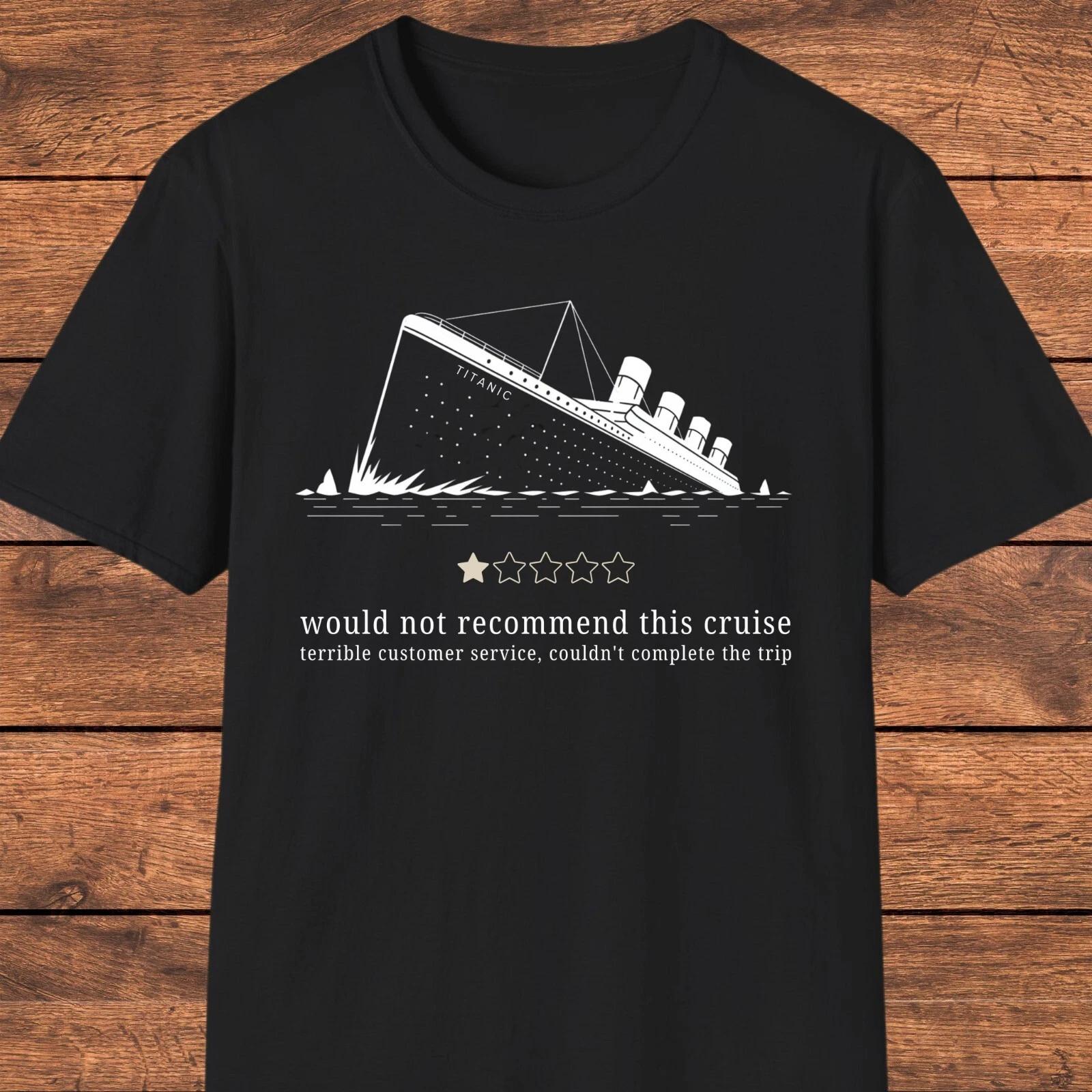 Titanic Shirt, Dark Humor Graphic Tee, Sarcastic Historical Shirt, History Buffs XL