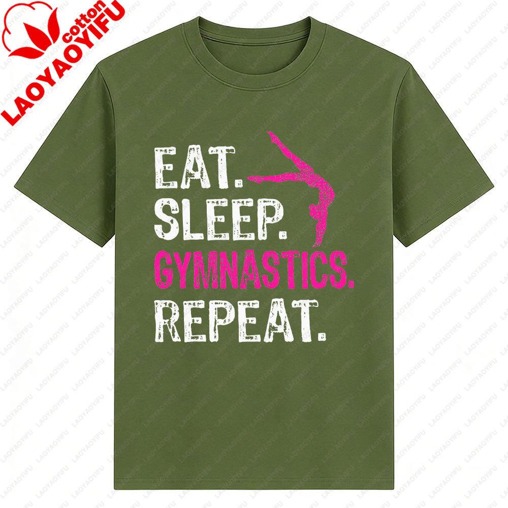 Eat Sleep Gymnastics Repeat Gymnastics Player Graphic T Shirts Gift Gymnastics Enthusiasts Aathletes Unisex Shirt Men Clothing