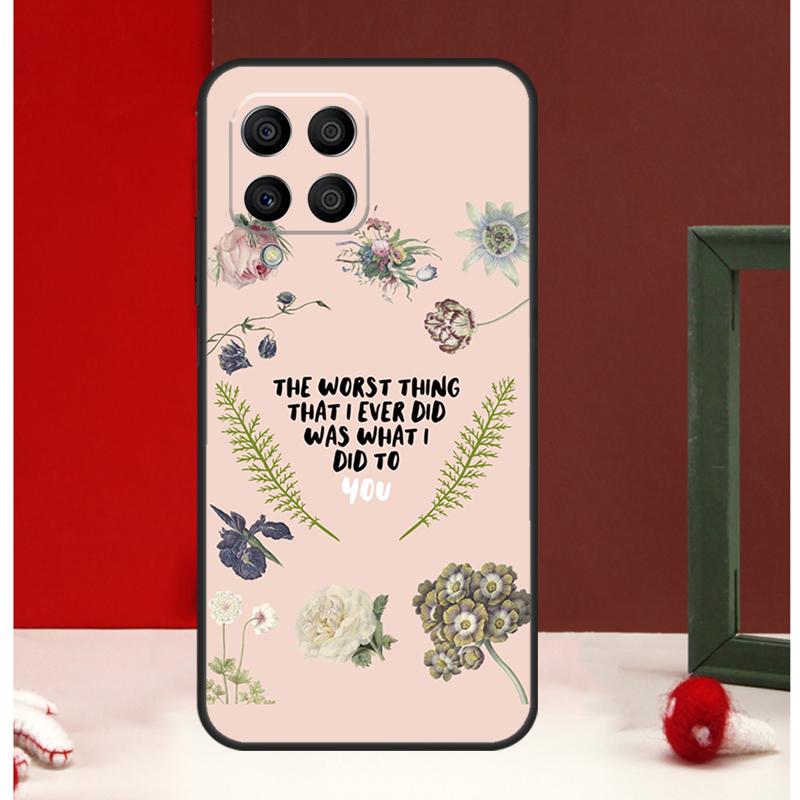 All Too Well Lyrics Case For Samsung Galaxy M12 M32 M52 M06 M16 M36 M56 M33 M15 M55 M31 M13 M14 M53 M35 M34 M54