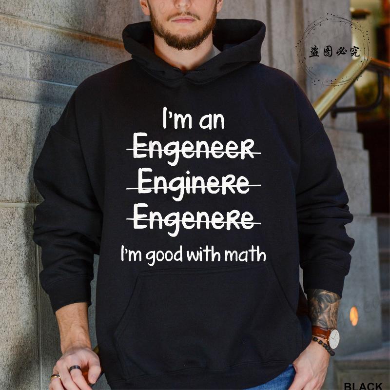 Hoodies for Men Funny Saying Trust Me I Am An Engineer Geek Letter Sweatshirt Programmer Streetwear Long Sleeve Sportwear Fleece