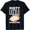 Petit Hamster Sale T-shirt Drôle Amoureux des Hamsters
