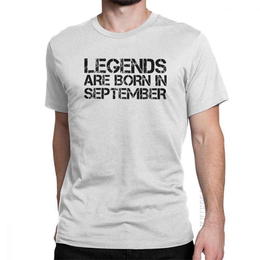 Legends Are Born In September Birthday T Shirts Anniversary Birth Tshirts Unisex Short Sleeves Plus Size Present Tee 100 Cotton