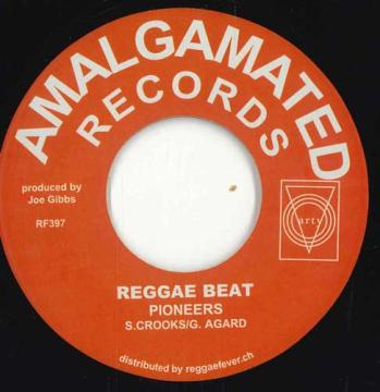 

7inch Record PIONEERS - Reggae Beat / Miss Eve, You Give Me RF397 Amalgamated/Reg 2023 Switzerlan Reggae, Ska & Dub